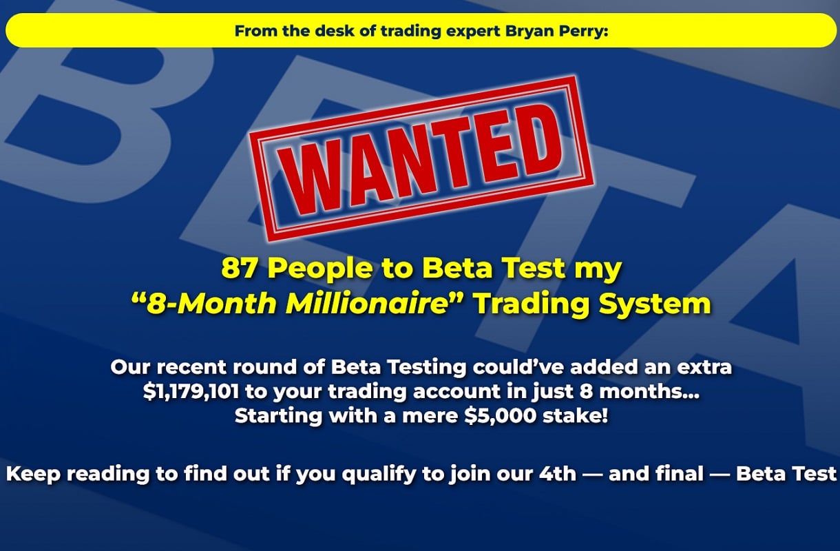 Bryan Perry's “8-Month Millionaire” Trading System Results Revealed